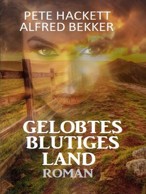 cover image of Gelobtes blutiges Land